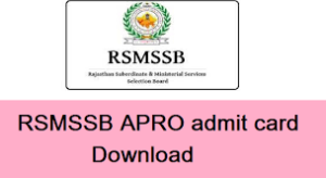 Rajasthan RSMSSB APRO Admit Card 2022