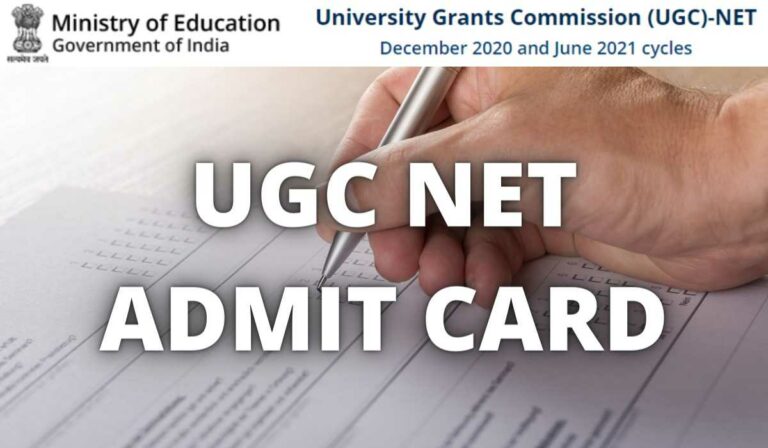 UGC NET Admit Card 2022, (Out) ugcnet.nta.nic.in Exam Date